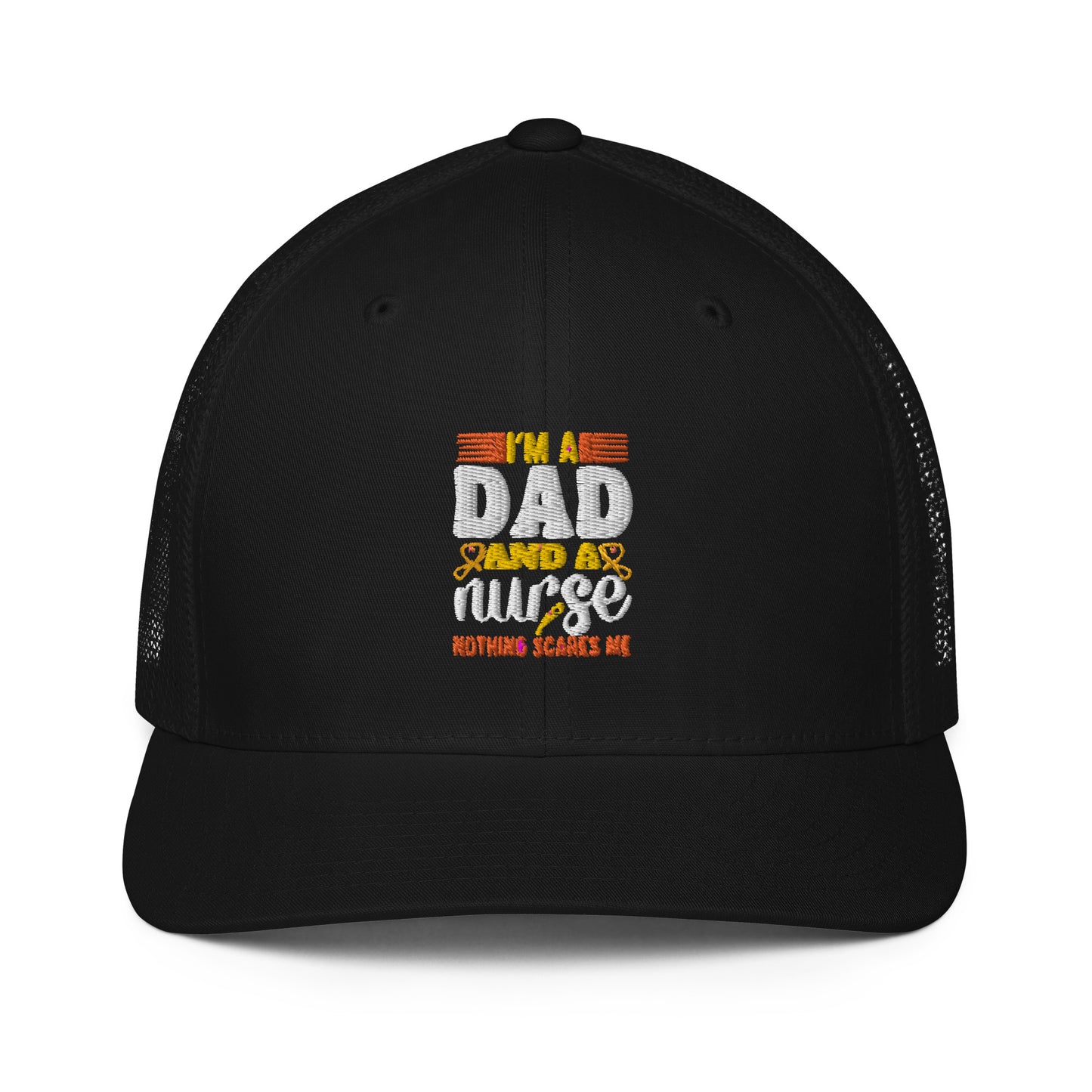 I am a Dad and a Nurse...Closed-back trucker cap