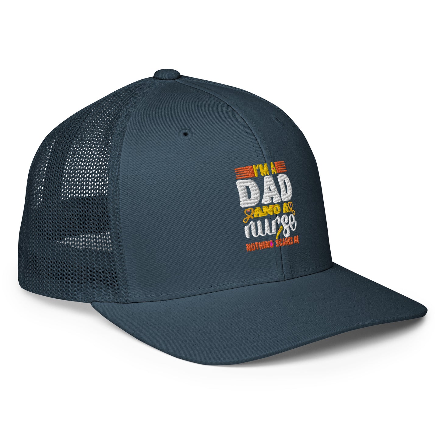 I am a Dad and a Nurse...Closed-back trucker cap