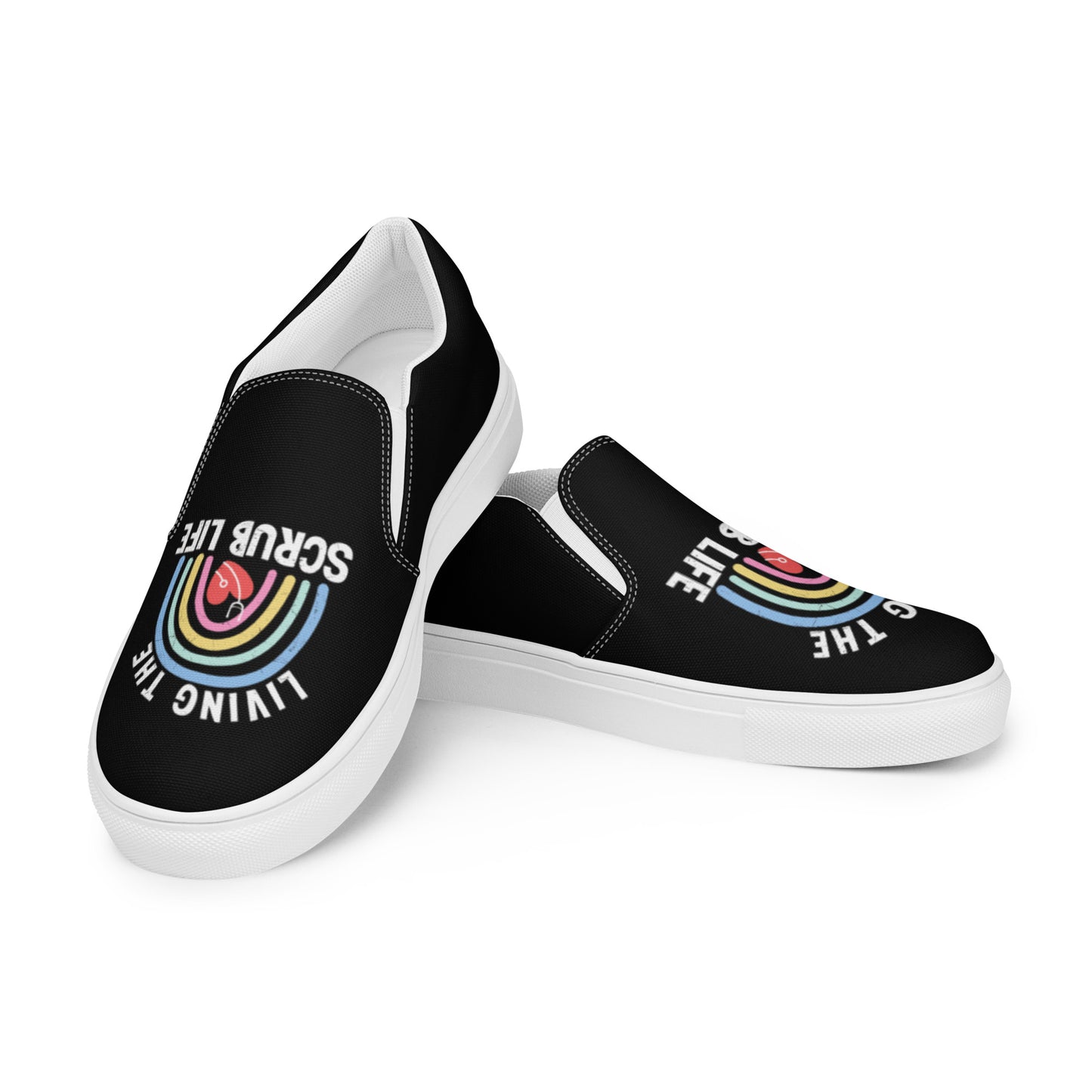 Living the Scrub Life Women’s slip-on canvas shoes